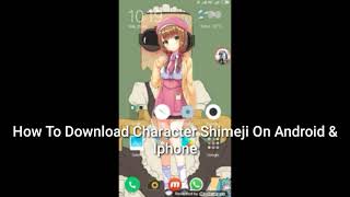 How To Download Shimeji Character For Android amp Iphone [upl. by Euqininod]