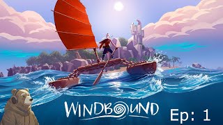 Windbound Ep1  The Beginning [upl. by Neel810]