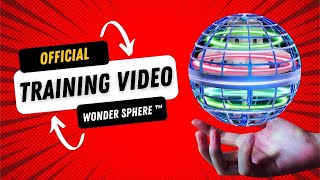 📘 OFFICIAL TRAINING VIDEO  How To Use The Wonder Sphere™ 🌐 Magic Hover Ball [upl. by Sonnnie381]