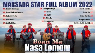 Marsada Star Full Album 2022 TERBAIK  Lagu Batak Terpopuler 2022  Top Musik Batak Akustik Version [upl. by Eilhsa]