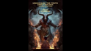 EXPOSED The Shocking Facts About Moloch You Never Knew [upl. by Arrehs]