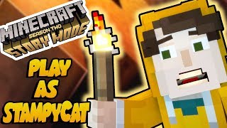 PLAY AS STAMPYCAT  Minecraft Story Mode Season 2 Episode 4 Full [upl. by Norad]