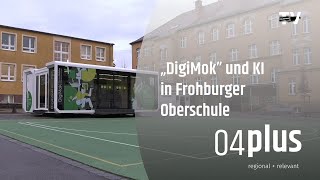 quotDigiMokquot und KI in Frohburger Oberschule [upl. by Ennayar247]