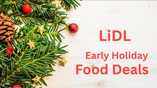 What I Saw At LiDL This Week Early Holiday Food Deals [upl. by Anailuy]