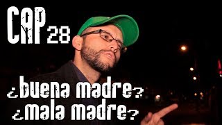 Con Ánimo de Ofender  Cap 28  ¿Buena Madre ¿Mala Madre [upl. by Eserrehs]