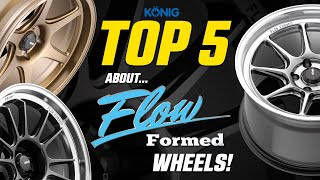 Flow Formed Wheels  Top 5 Things You Should Know [upl. by Oderfodog]