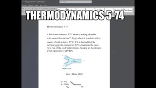 Thermodynamics 574 A hotwater stream at 80°C enters a mixing chamber with a mass flow rate of 05 [upl. by Adnihc941]