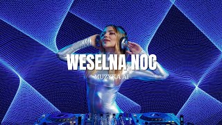 MUZYKA AI  Weselna Noc Disco Polo PIOSENKA WESELNA [upl. by Dyann]