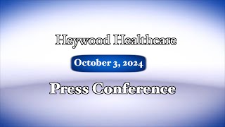 Heywood Healthcare Stakeholder Briefing  October 3 2024 [upl. by Kudva]