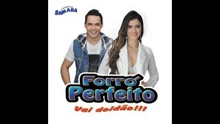 FORRÓ PERFEITO FAZ ISSO NÃO BEBÊ [upl. by Sirrom]