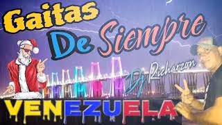 🎄 Gaitas Venezolanas De Siempre  Dj RicharzoN 🎄 [upl. by Laehcym]