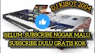 DJ kibot orgen tugal jangan lupa subscribe ok [upl. by Yecies]