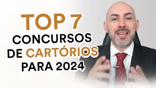 TOP 7 Concursos de Cartórios para 2024 [upl. by Nhepets]