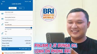 PINJAM 8 JT DI LOAN ON APPS BRI [upl. by Zoba]