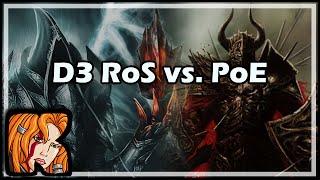 Diablo 3 Path of Exile D3 RoS vs PoE [upl. by Dosia]