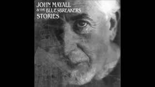 John Mayall  Mists of Time [upl. by Zampardi720]