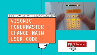 How to change the code on a Visonic Powermaster 10 alarm [upl. by Fabrianna]