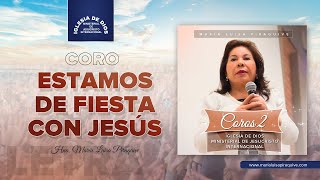 Coro Estamos de fiesta con Jesús Hna María Luisa Piraquive IDMJI [upl. by Aihsenod]