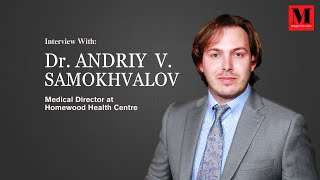 Interview with Dr Samokhvalov  Integrative Care and The Link Between Nutrition amp Mental Health [upl. by Aramoiz]