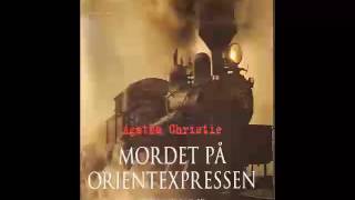 Agatha Christie Mordet på Orientexpressen Ljudbok [upl. by Ganley]