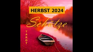 SCHÜTZE HERBST 2024 ★ Die Vergangenheit bringt diie Zukunft ★ TAROT ORAKEL [upl. by Pliam650]