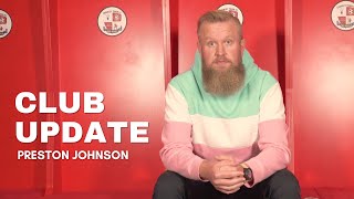 CLUB UPDATE  Preston Johnson [upl. by Kred]