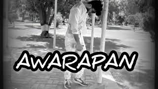 AWARAPAN  MUSIC VIDEO Ilyas Gallu  Pakistani SONG [upl. by Oscar]