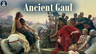 1 Ancient Gaul Celtic Civilisation to Roman Province [upl. by Munro]