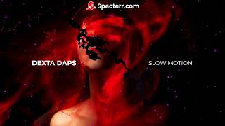 Dexta Daps Ft Bounty Killa  Slow Motion Bass Boost [upl. by Ahsrat479]