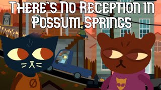 Theres No Reception in Possum Springs  The Importance of Selmers in Night in the Woods [upl. by Waverly]