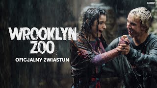 WROOKLYN ZOO  Oficjalny zwiastun  Kino Świat [upl. by Linsk943]