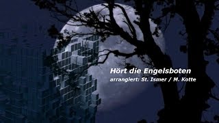 Hört die Engelsboten SATB  Gospel [upl. by Eirffej208]