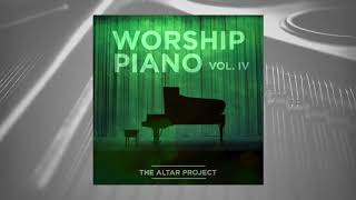 Tremble  The Altar Project Instrumental Worship Piano [upl. by Dominic]