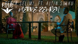 Teuta Selimi ft Altin Sulku  MERRE ZEMREN Official Video  Prod MB Music [upl. by Desdamona]