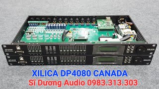 XILICA XP4080 CANADA  Cross số bãi xịn chính hãng cao cấp  Sĩ Dương Audio 0983313303 [upl. by Kcirtapnaes]