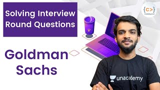 Solving GOLDMAN SACHS Interview Round Questions  L  03 [upl. by Ardnak]