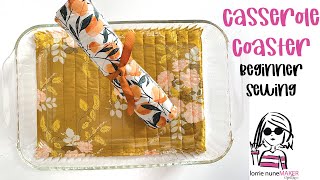 Casserole Coaster  No Binding  Beginner Sewing [upl. by Cul]