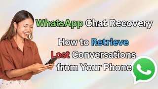 💬 WhatsApp Chat Recovery ∞ How to Retrieve Lost Conversations from Your Phone 📱🔄 [upl. by Annaeed]