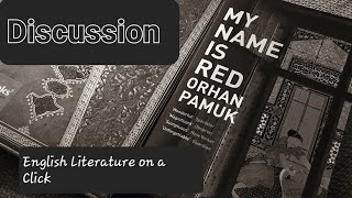 My Name is Red by Orhan Pamuk Analysis of Themes [upl. by Etnom]