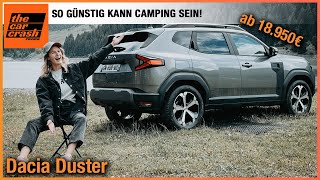 Dacia Duster 2024 Wir CAMPEN mit dem NEUEN SUV ab 18950€ Fahrbericht  Test  Sleep Pack TCe 130 [upl. by Enaxor]