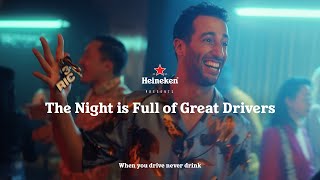 Heineken  The Night is Full of Great Drivers [upl. by Docila680]