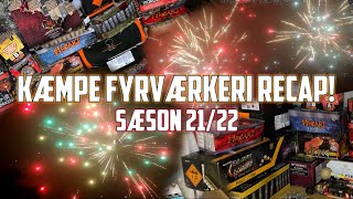 KÆMPE FYRVÆRKERI RECAP  SÆSON 2122 [upl. by Querida305]