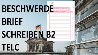 BESCHWERDE BRIEF SCHREIBEN B2 TELC Deutsch lernen [upl. by Heiner]