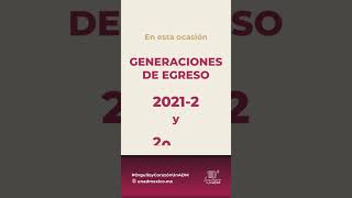 Generaciones de egreso 20212 y 20221 orgulloycorazónunadm [upl. by Ulrica]