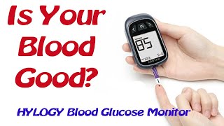 HYLOGY Blood Glucose Monitor [upl. by Lexi195]