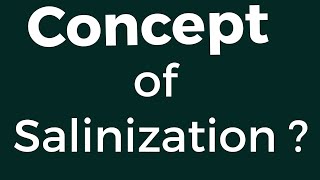 concept of salinization reason and solution [upl. by Tzong]