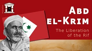 Life of Abd elKrim  The Legend and Liberation of the Rif Biography [upl. by Caro186]