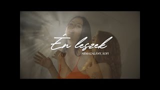 NEMAZALÁNY x SOFI  ÉN LESZEK deq remix [upl. by Orozco]