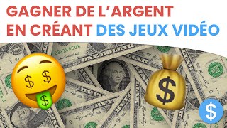 COMMENT GAGNER DE L’ARGENT EN CRÉANT DES JEUX VIDÉO monétisation [upl. by Moraj123]