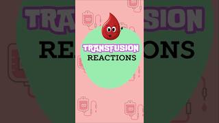 Transfusion reactions and its cause H OLOGY [upl. by Aical910]